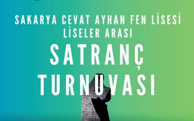 Sakarya Cevat Ayhan Fen Lisesi Satranç Turnuvası