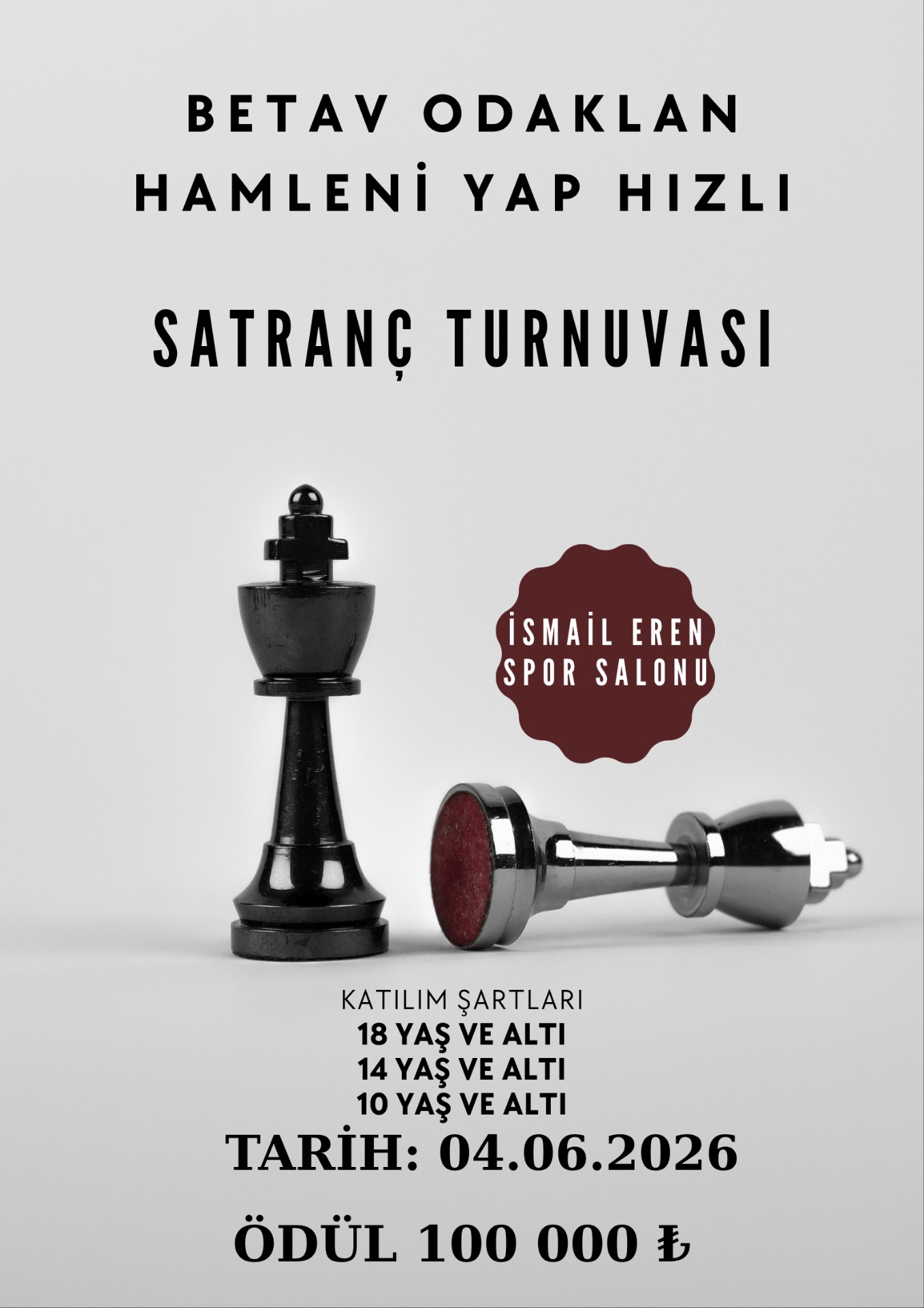 Betav Odaklan Hamleni Yap Hızlı Satranç Turnuvası