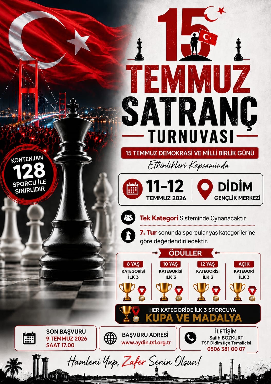 Didim 15 Temmuz Demokrasi Ve Milli Birlik Günü Satranç Turnuvası