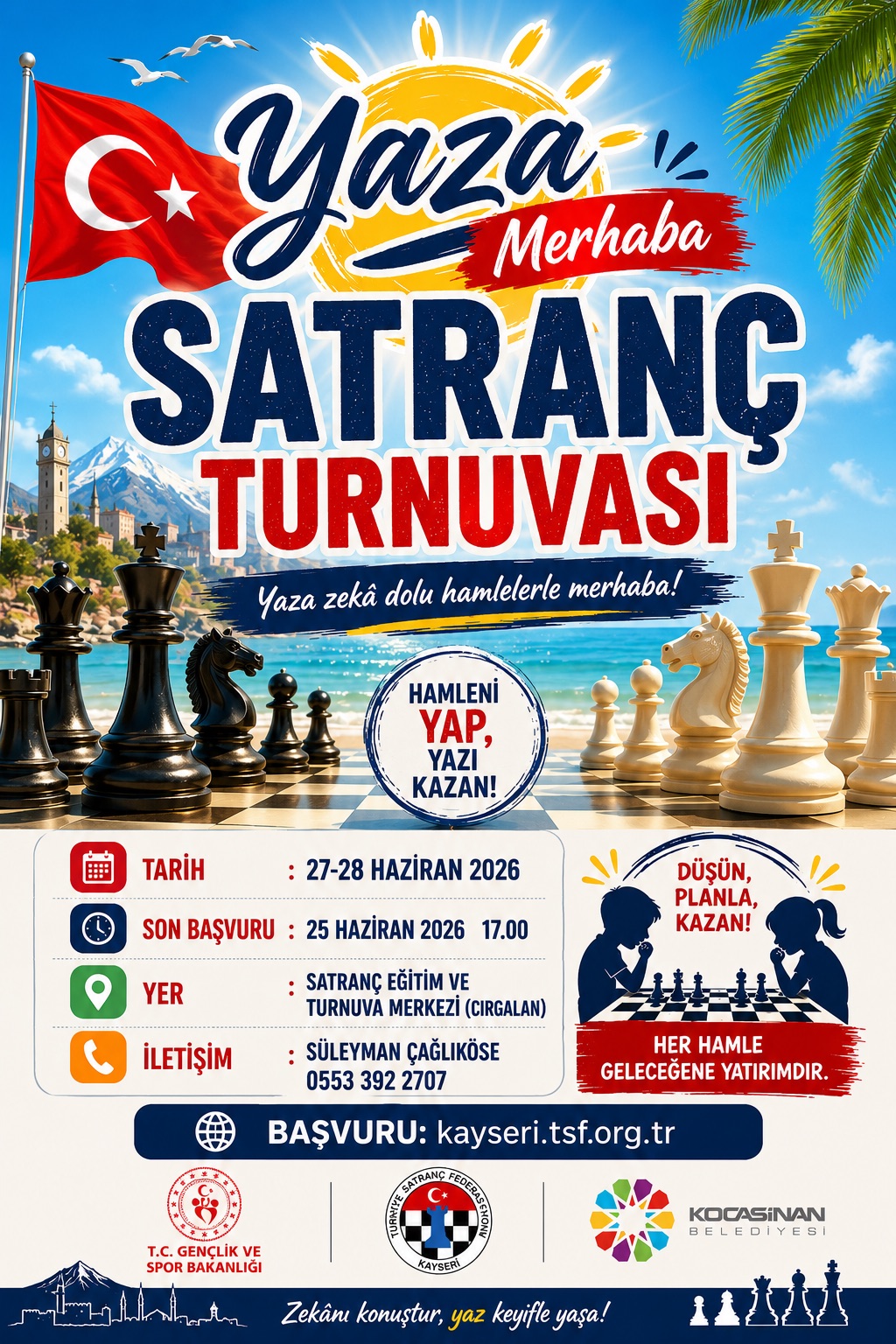 Yaza Merhaba Satranç Turnuvası