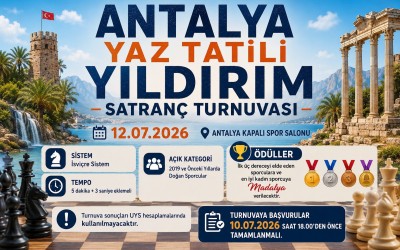 Antalya Yaz Tatili Yıldırım Satranç Turnuvası