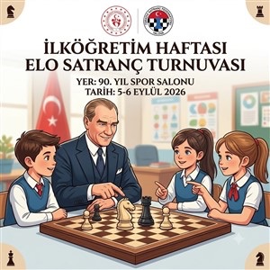 Yalova İlköğretim Haftası ELO Satranç Turnuvası